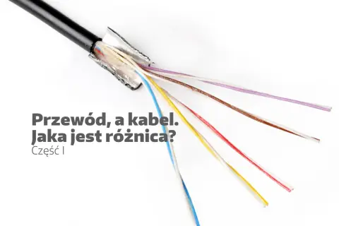 Rozdzielony kabel z kolorowymi przewodami. Jaka jest różnica między nimi?