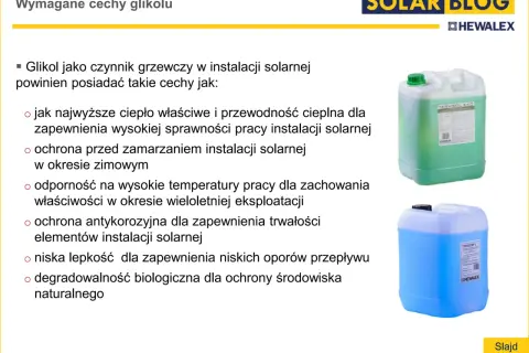 Wymagane cechy glikolu do instalacji solarnej: wysoka sprawność, ochrona przed mrozem i korozją, odporność na temperaturę.