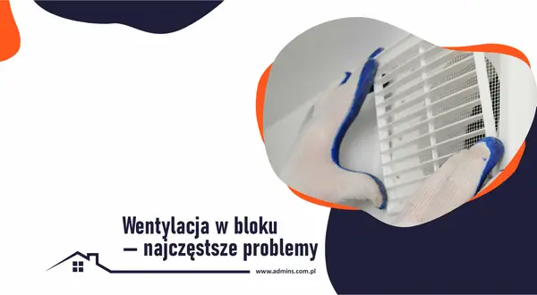 Ręce w rękawiczkach montują kratkę wentylacyjną. Temat: wentylacja w bloku 4 piętrowym i jej problemy.