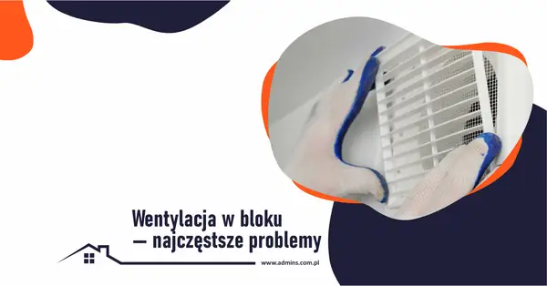 Ręce w rękawiczkach montują kratkę wentylacyjną. Temat: wentylacja w bloku 4 piętrowym i jej problemy.