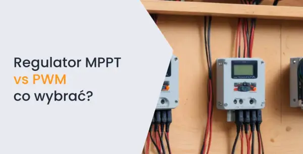 Regulator PWM vs MPPT: zasada działania i wybór. Widoczne regulatory ładowania z przewodami.